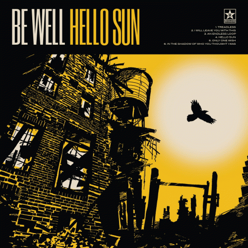 Be Well : Hello Sun